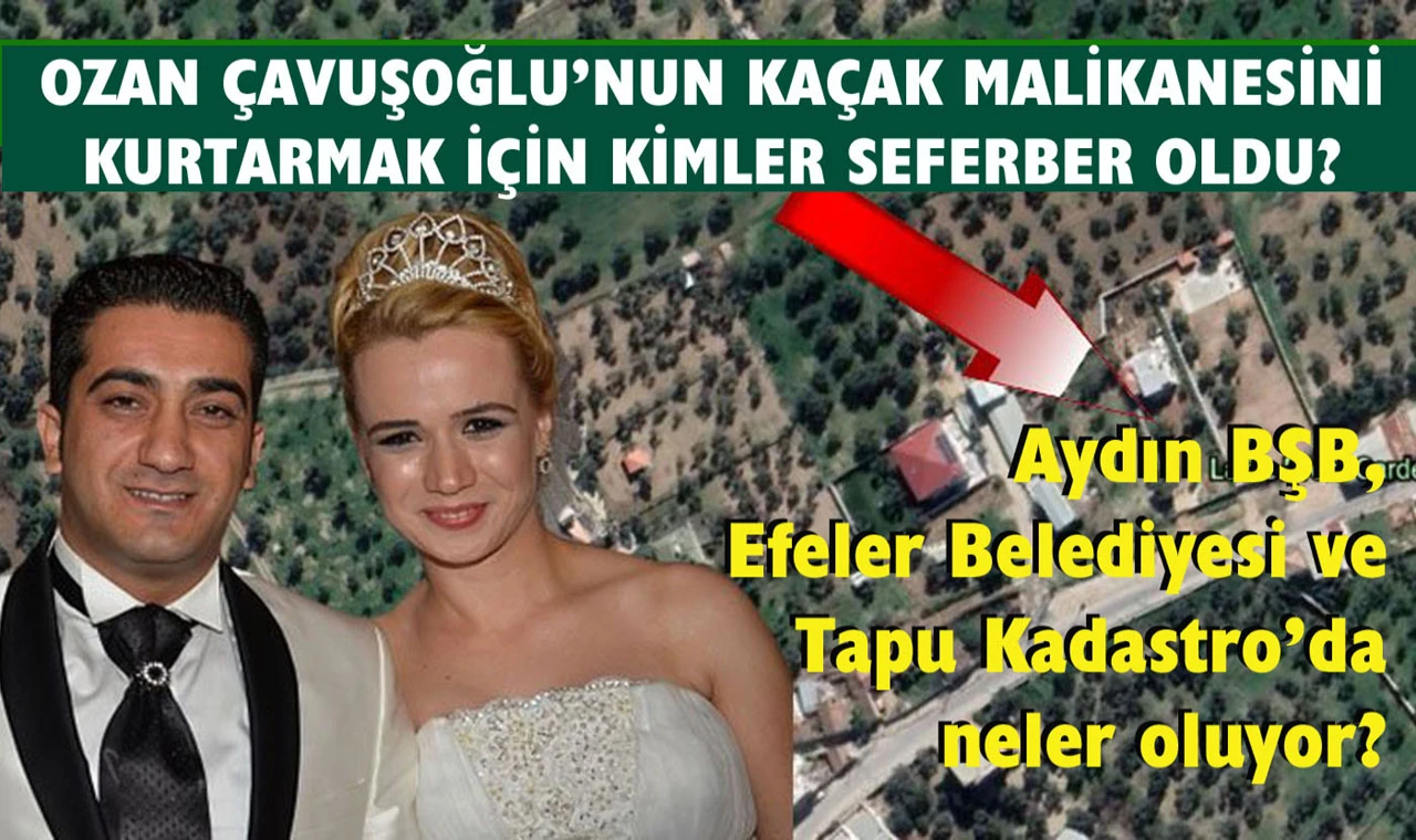 Kaçak malikaneyi kurtarmak için seferber oldular?