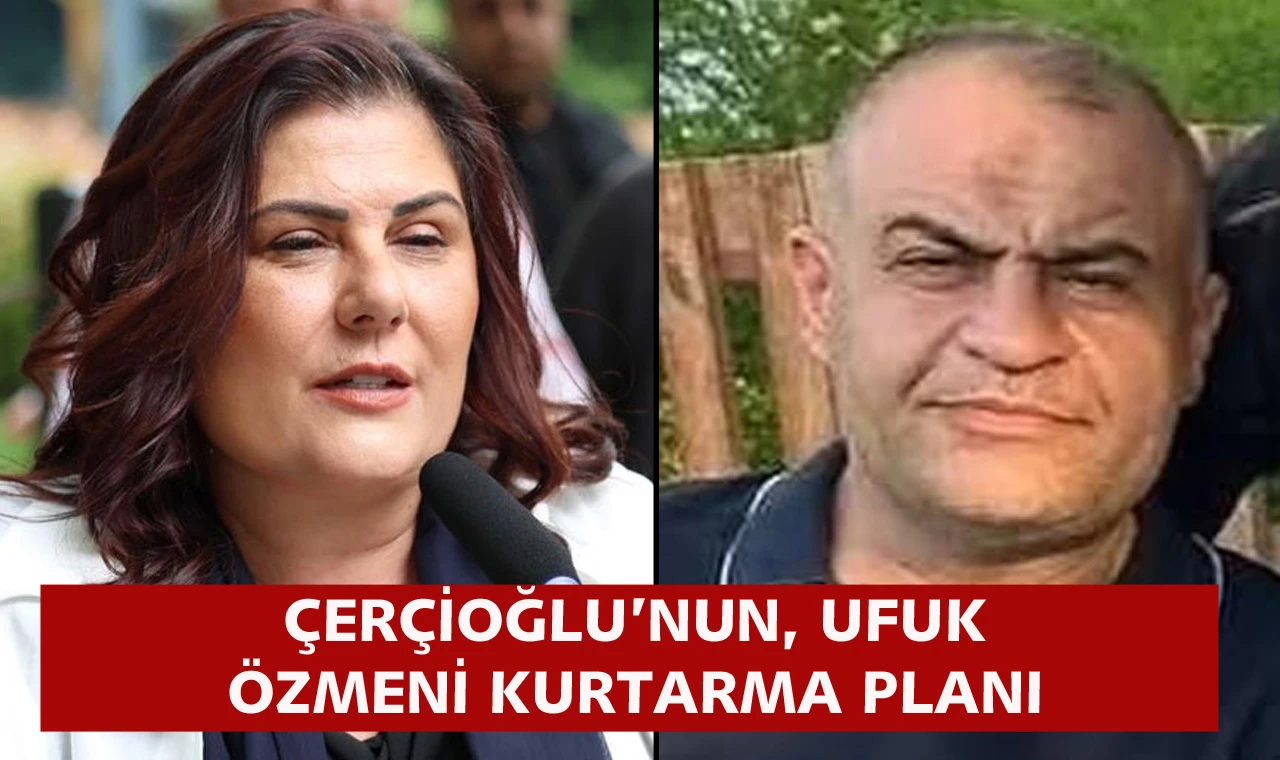 Ufuk Özmen'i kurtarmak için şeytani plân…