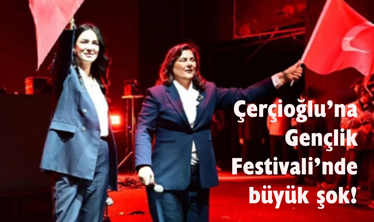 Özlem Çerçioğlu Gençlik Festivalinde yuhalandı