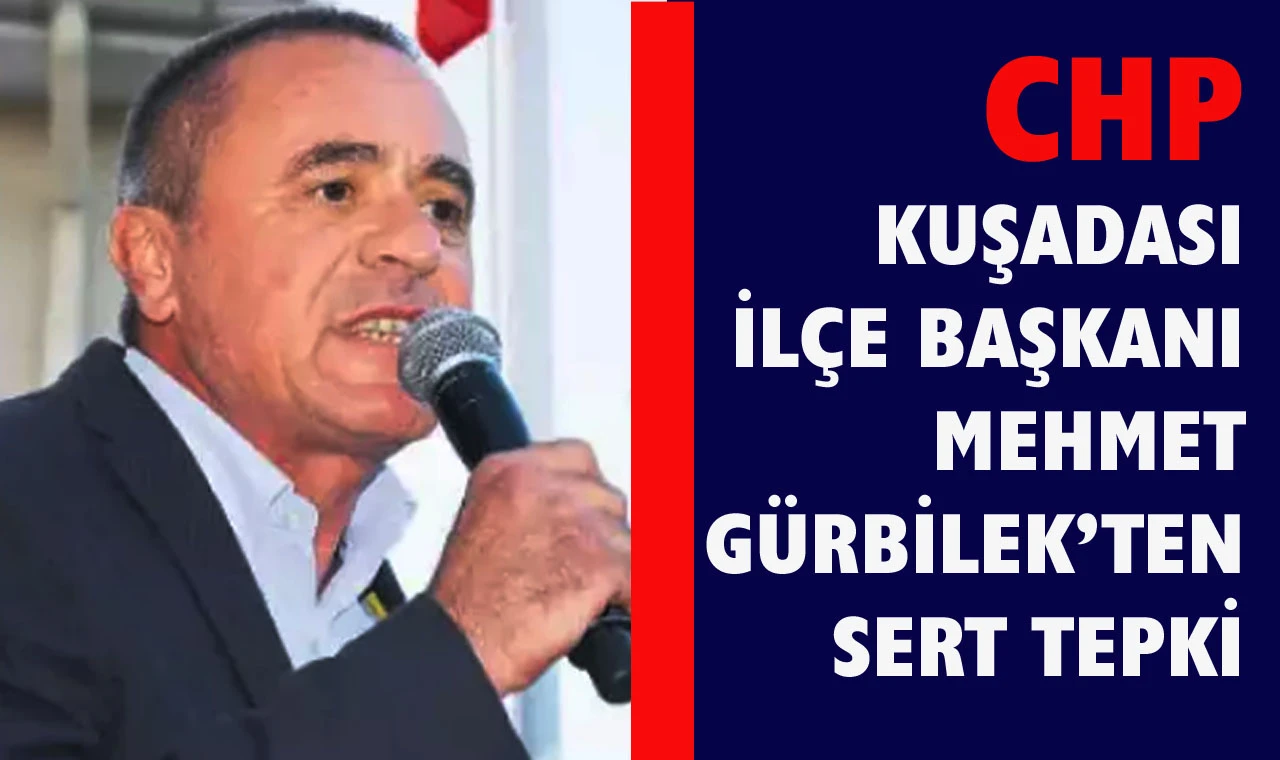Gürbilek: “Kuşadası kişisel çıkarların oyuncağı olmayacak!”