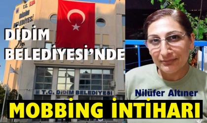 Didim Belediyesi’nde mobbing uygulanan personel intihar etti