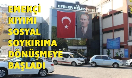 Efeler Belediyesi’nden bin işçi çıkartılacak