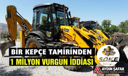 Söke Belediyesi'nde malı kepçe ile götürüyorlar