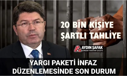 Yargı Paketi infaz düzenlemesinde son durum…
