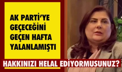 AK Parti’ye geçeceğini geçen hafta yalanlamıştı…
