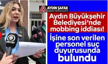 Aydın BŞB’den mobbing iddiası… “Ya AKP’li ol ya da defol..”